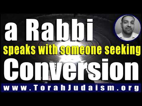 a Rabbi speaks with someone seeking Conversion
