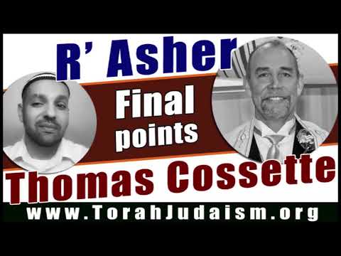 R’ Asher Final points Thomas Cossette
