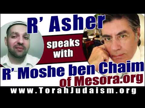 R’ Asher speaks with R’ Moshe Ben Chaim