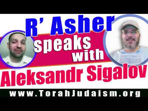 R’ Asher speaks with Aleksandr Sigalov