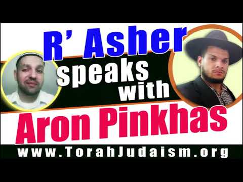 R’ Asher speaks with Aron Pinkhas