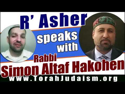 R’ Asher speaks with R’ Simon Altaf Hakohen
