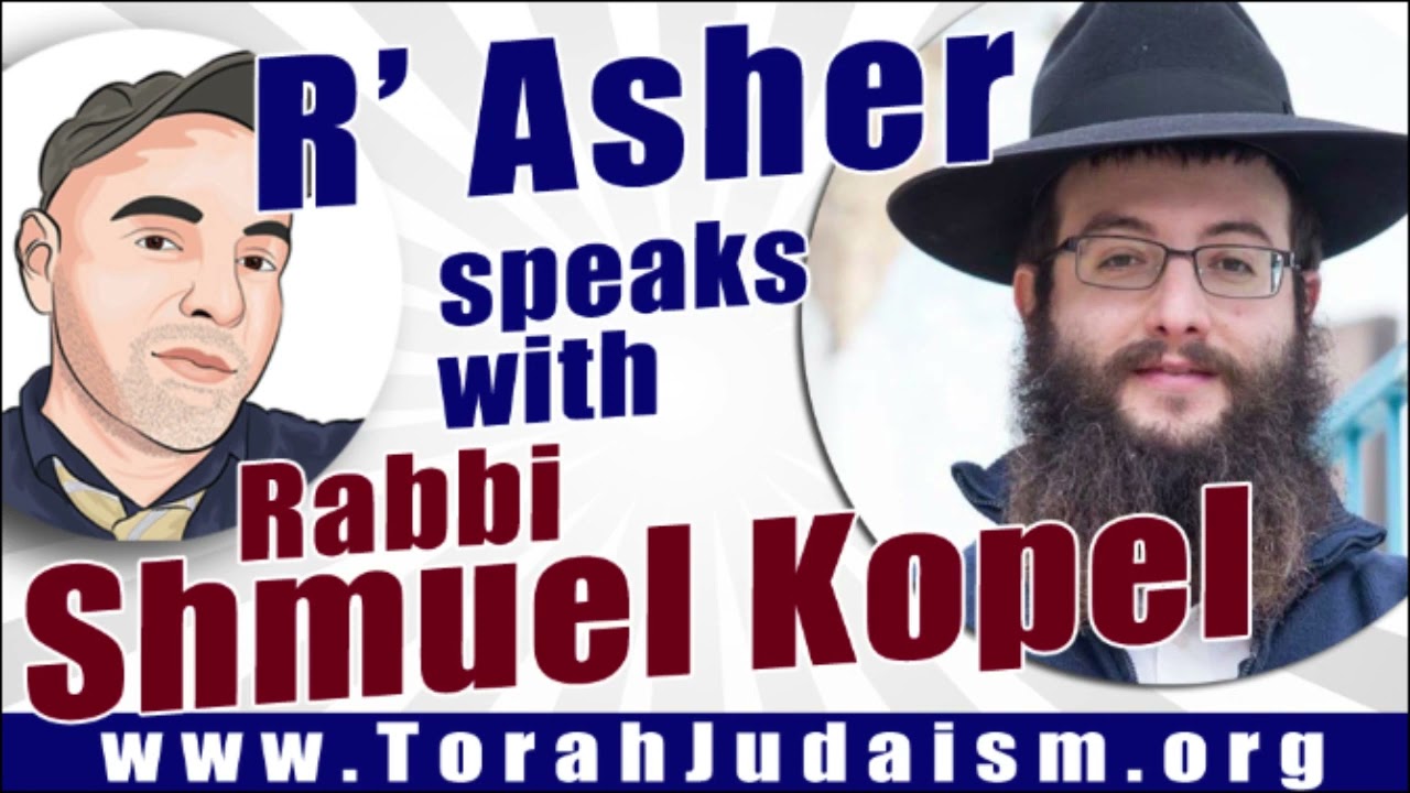 R’ Asher speaks with Rabbi Shmuel Kopel