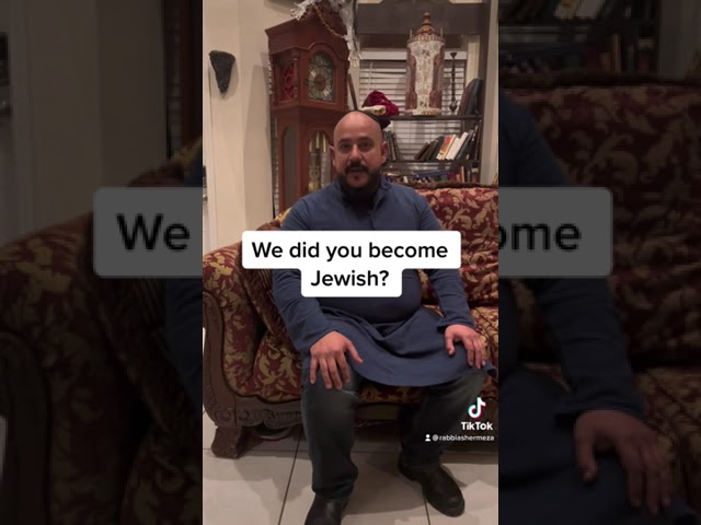 Why did you become Jewish
