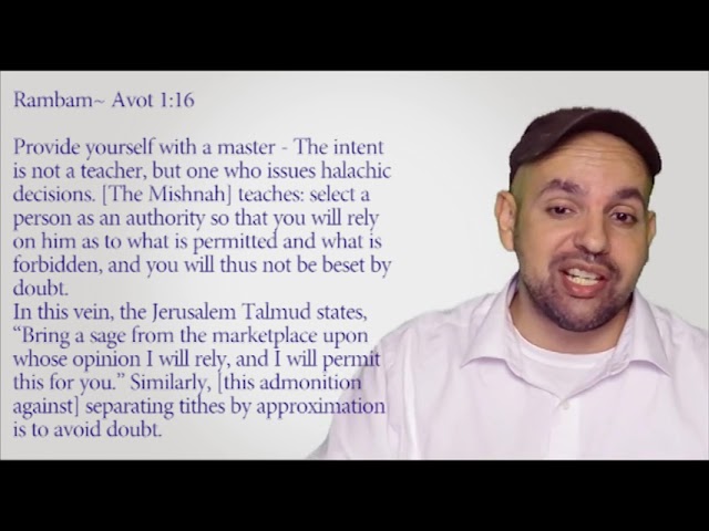 Find a Rabbi: Aseh Lecha Rav (Explained)