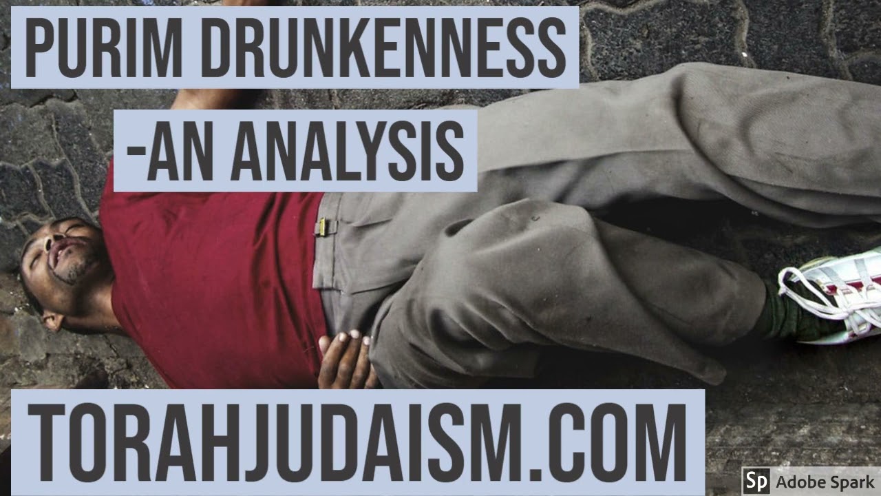 Purim Drunkenness   An Analysis