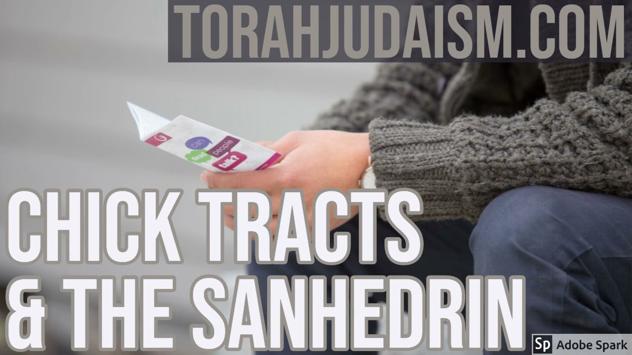 Chick Tracts & the Sanhedrin