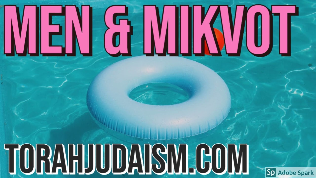 Men & Mikvot