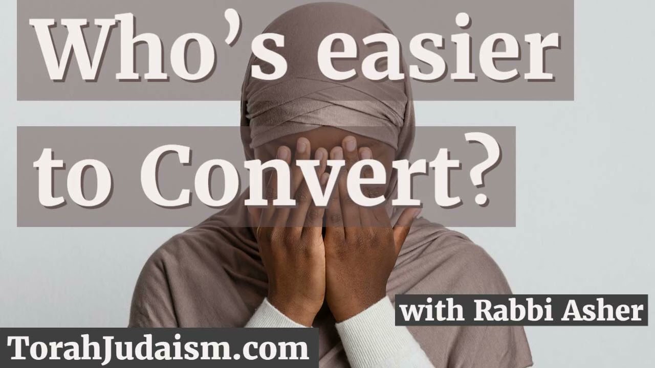 Who’s easier to convert?