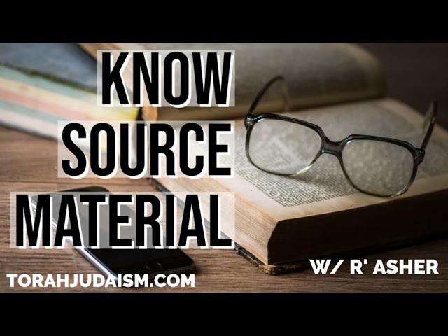 Know source material