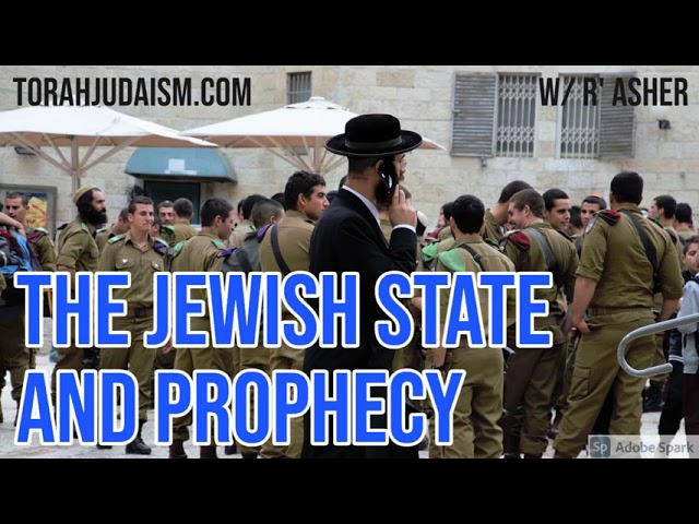 The Jewish State and Prophecy