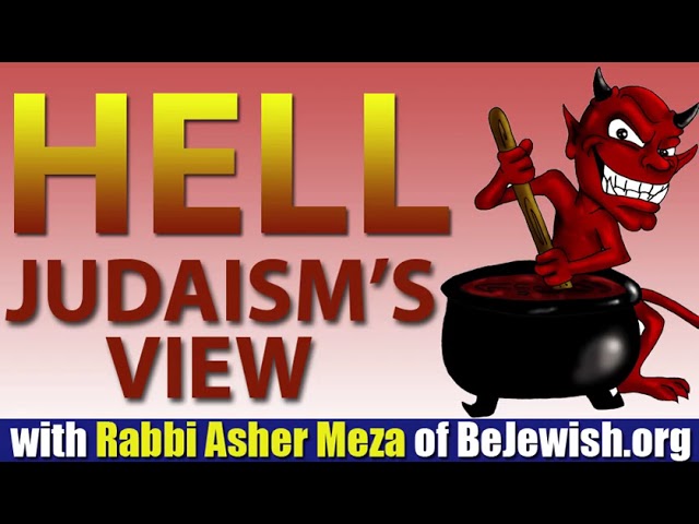 HELL JUDAISM’S  VIEW