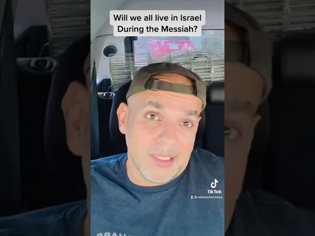 In Israel during Messiah