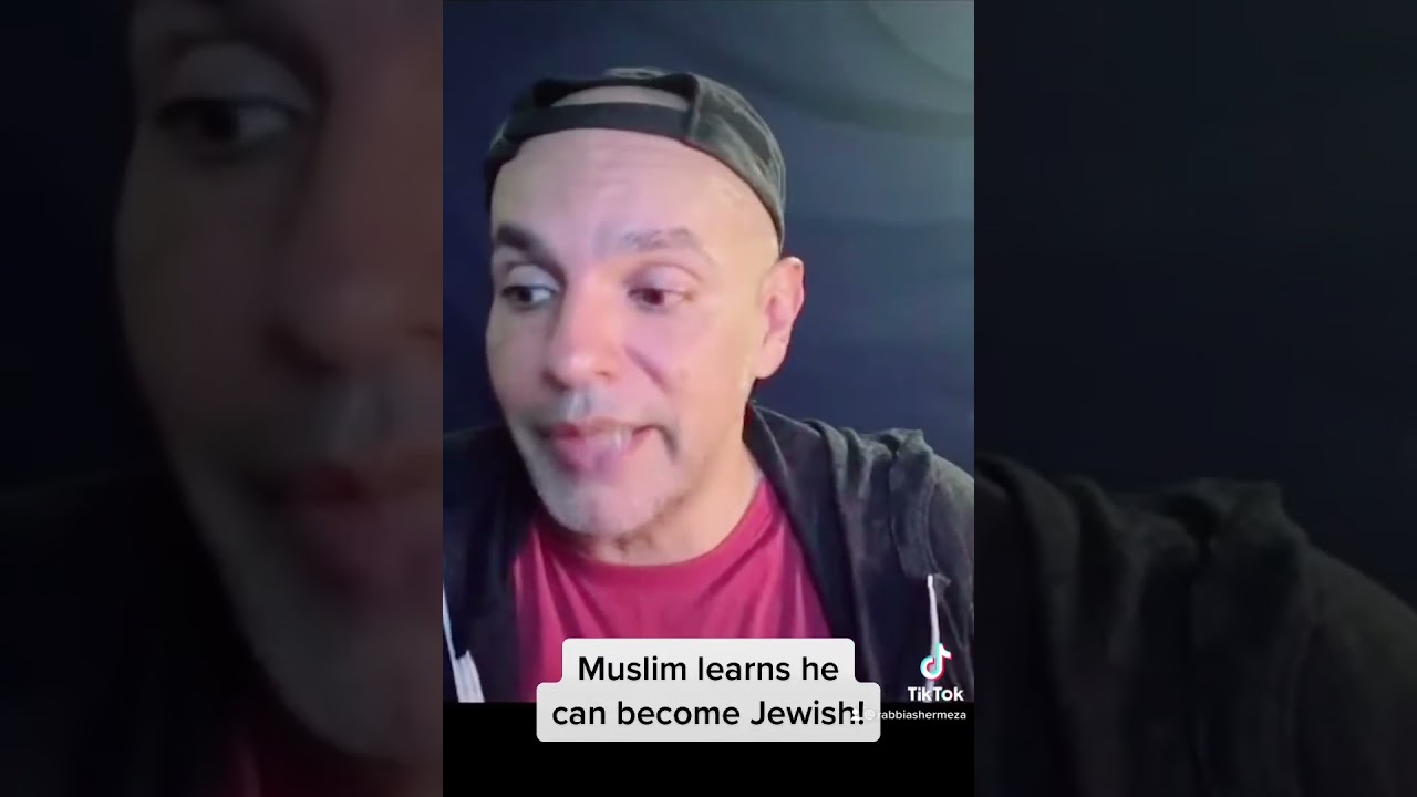 Muslim learns he can become Jewish