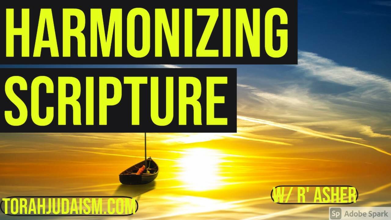 HARMONIZING SCRIPTURE