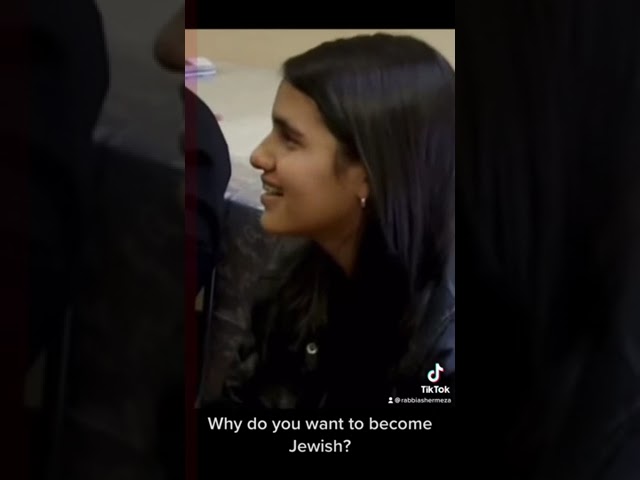 Why do you want to convert to Judaism