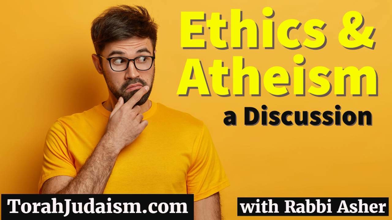 Ethics & Atheism