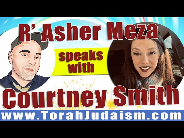 R’ Asher speaks with Courtney Smith