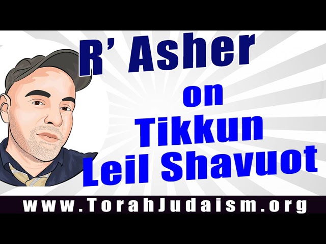 Tikkun Leil Shavuos