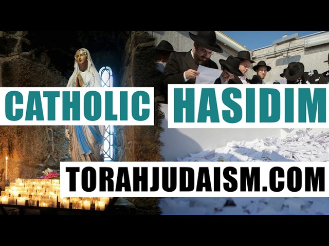 CATHOLIC HASIDIM