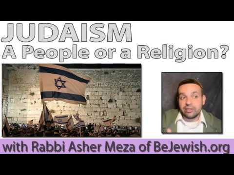 Judaism a People or a Religion?