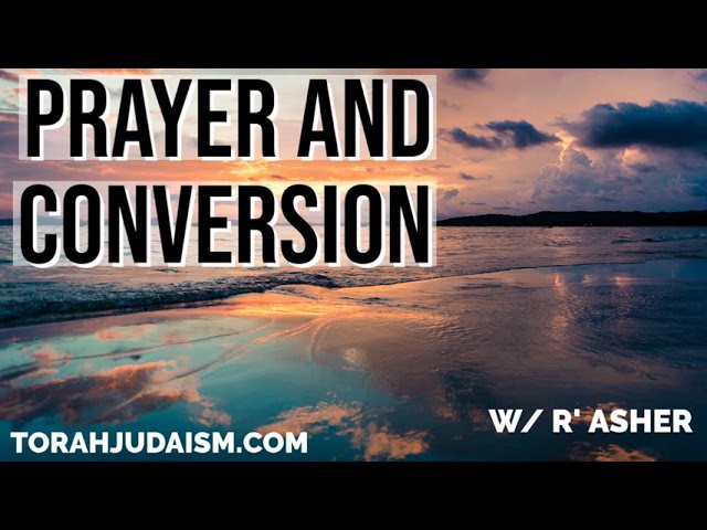 Prayer & Conversion