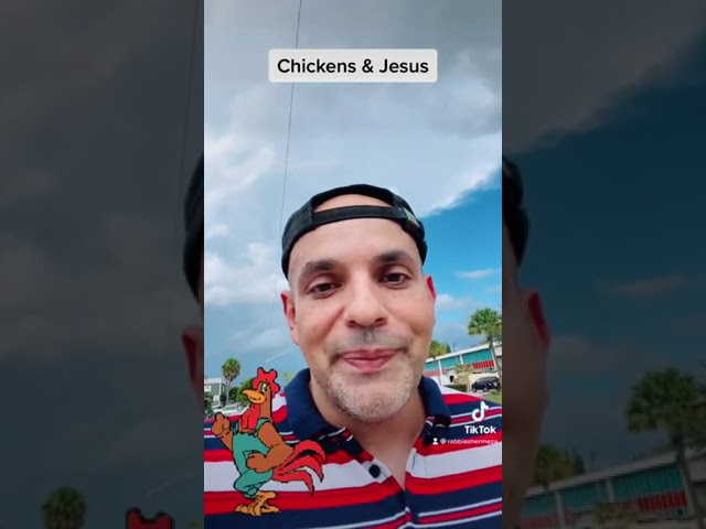 Chickens and Jesus