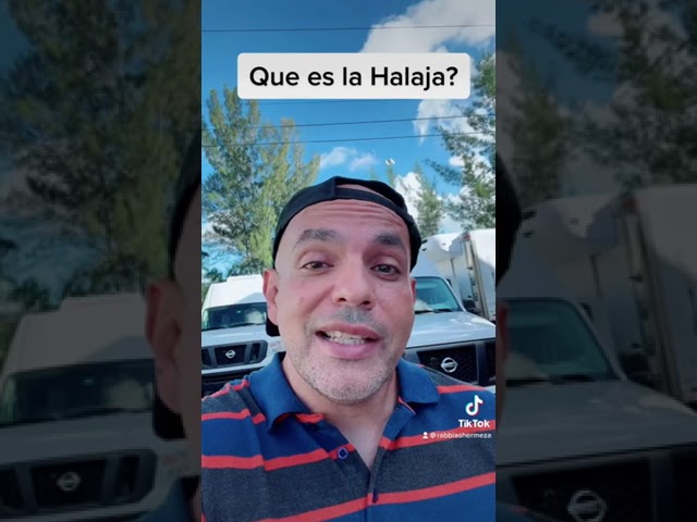 Que es la Halaja