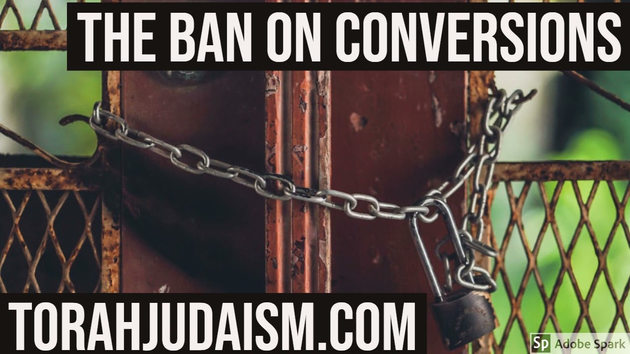 The Ban on Jewish Conversions