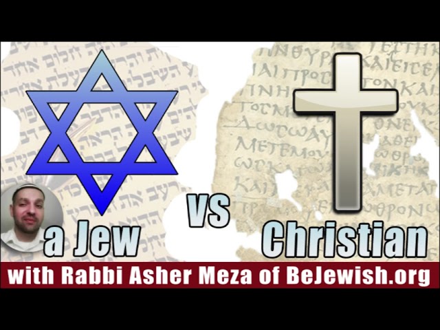 a Jew VS Christian