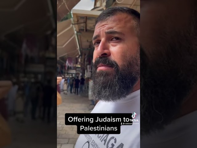 Offering Judaism to Palestinians