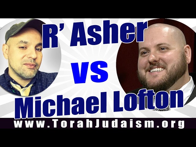 R’ Asher vs Michael Lofton