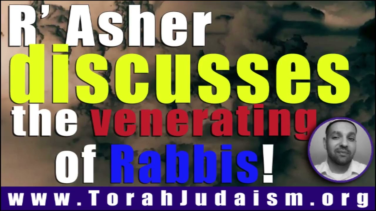 The Veneration of Rabbis