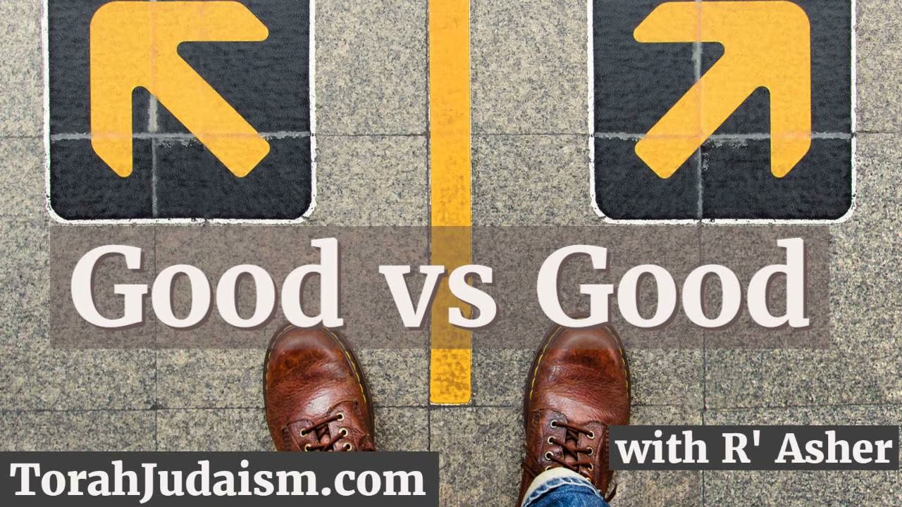 Good vs Good
