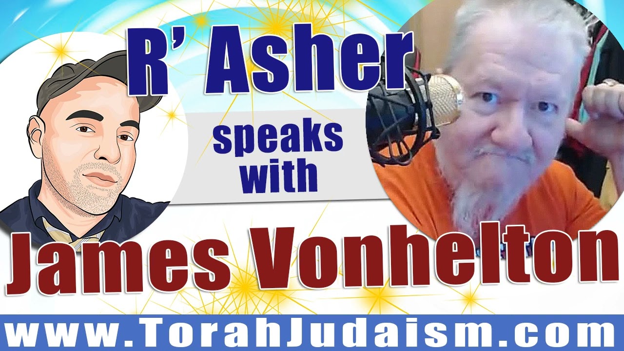 R’ Asher speaks with James Vonhelton