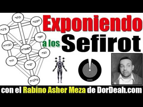Exponiendo a las Sefirot