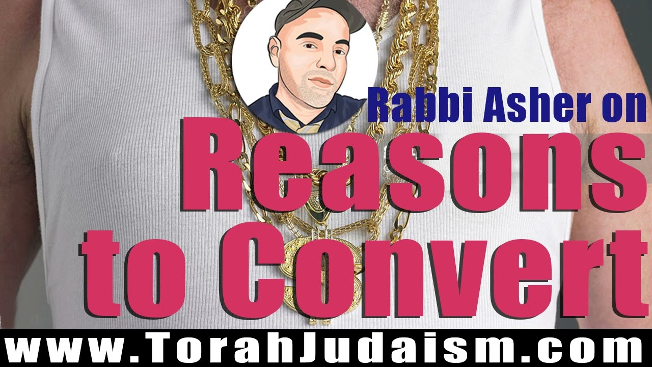 Reasons to convert to Judaism