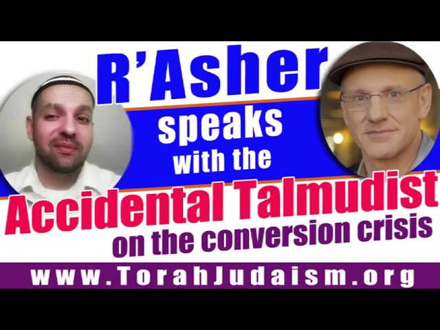 R’ Asher speaks with the Accidental Talmudist