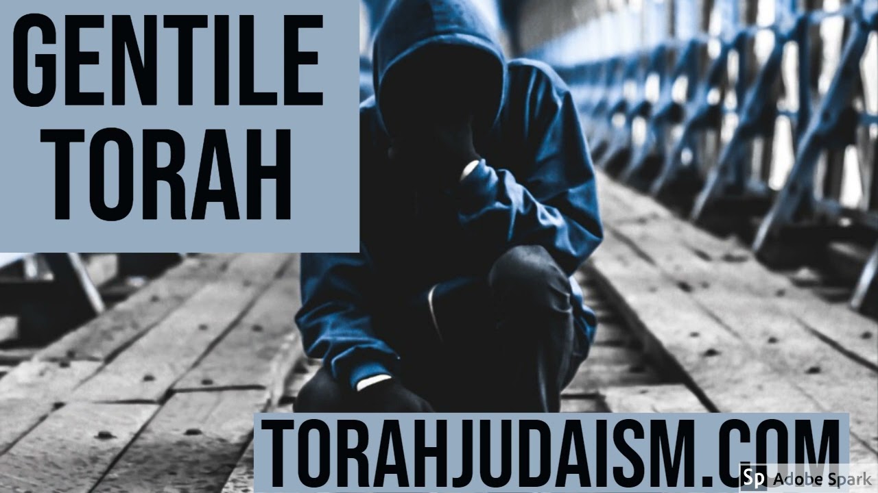 GENTILE TORAH