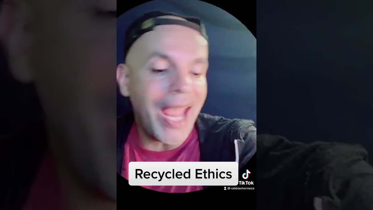 Jewish recycled ethics