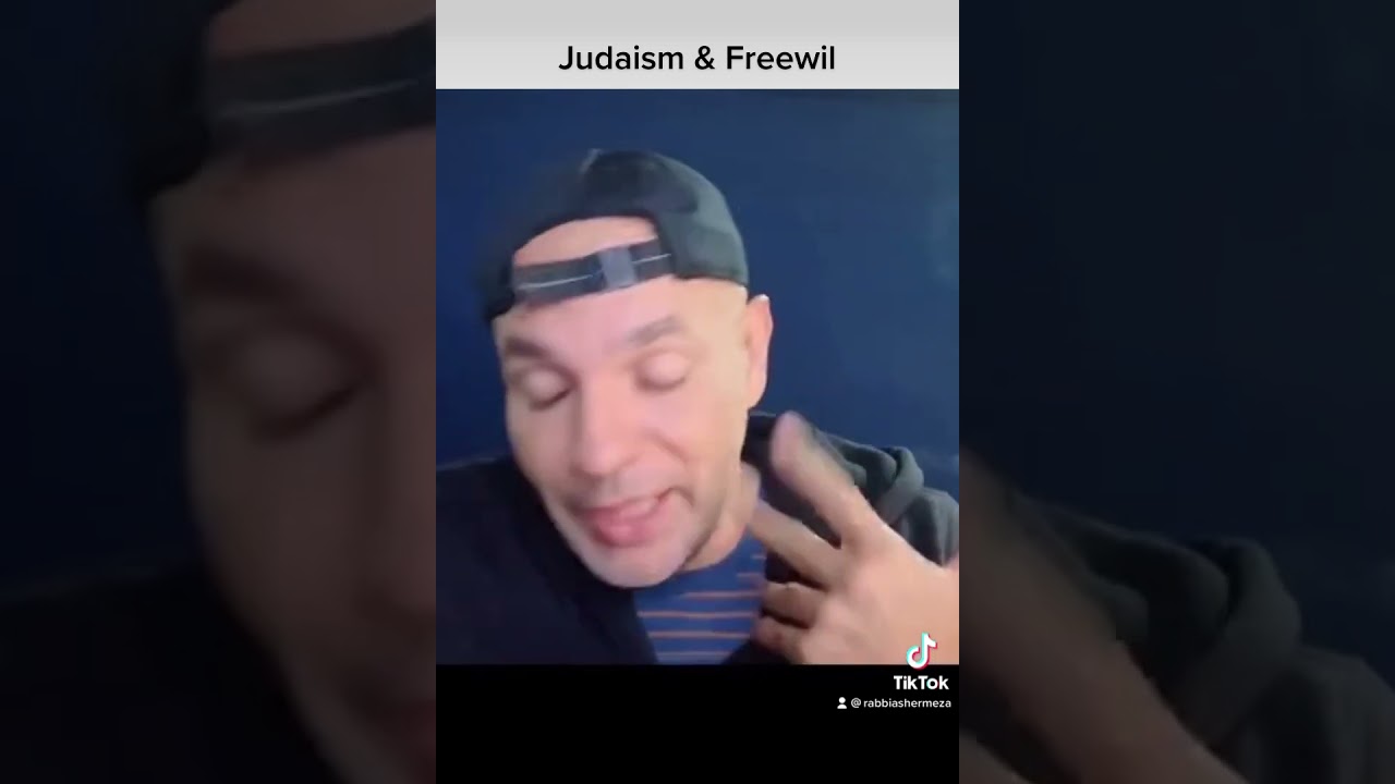 Judaism and Freewill