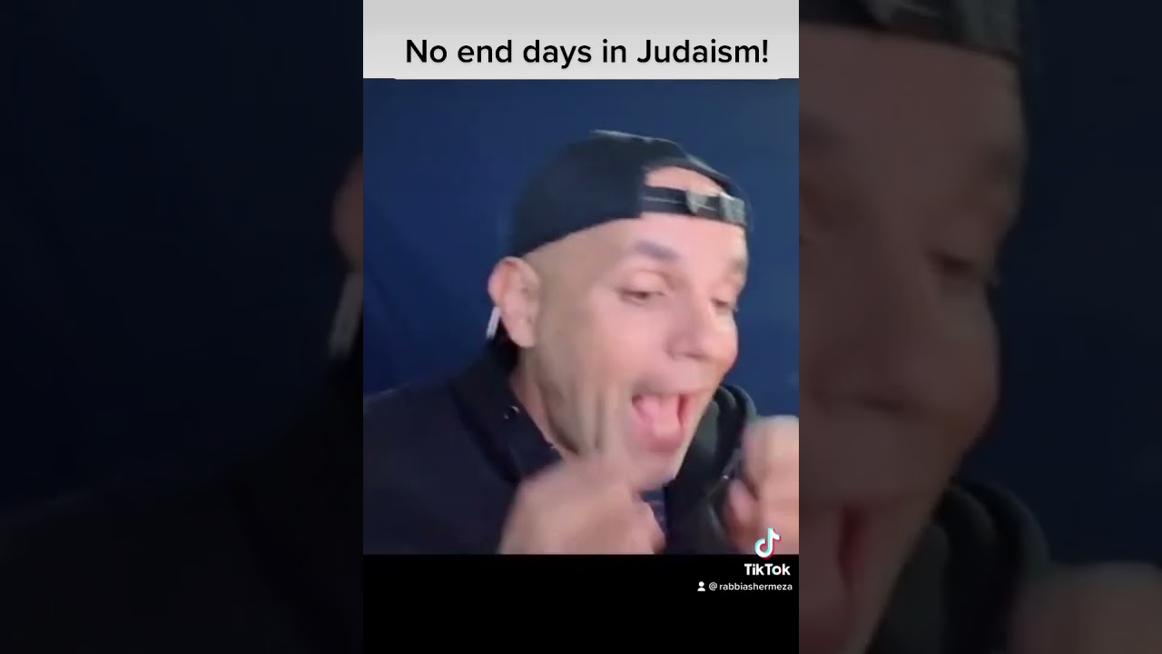 No end days in Judaism