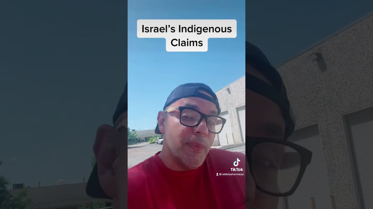 Israel’s indigenous claims