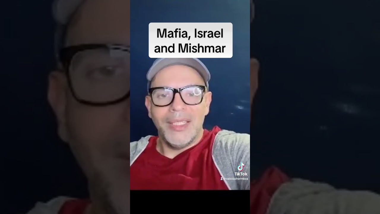 Mafia, Israel and Mishmar