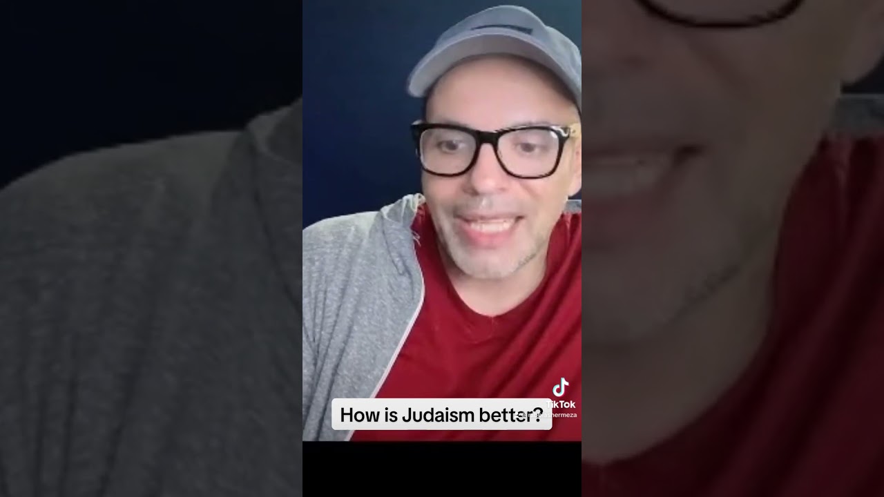 How is Judaism better?