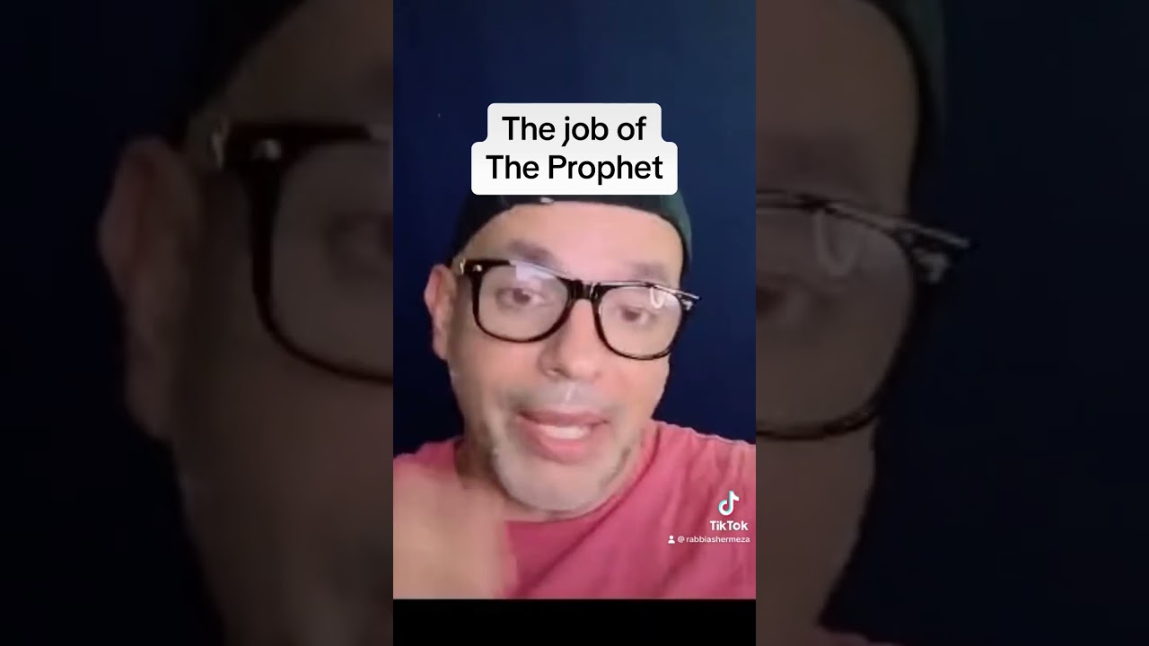 The Job of the Prophet