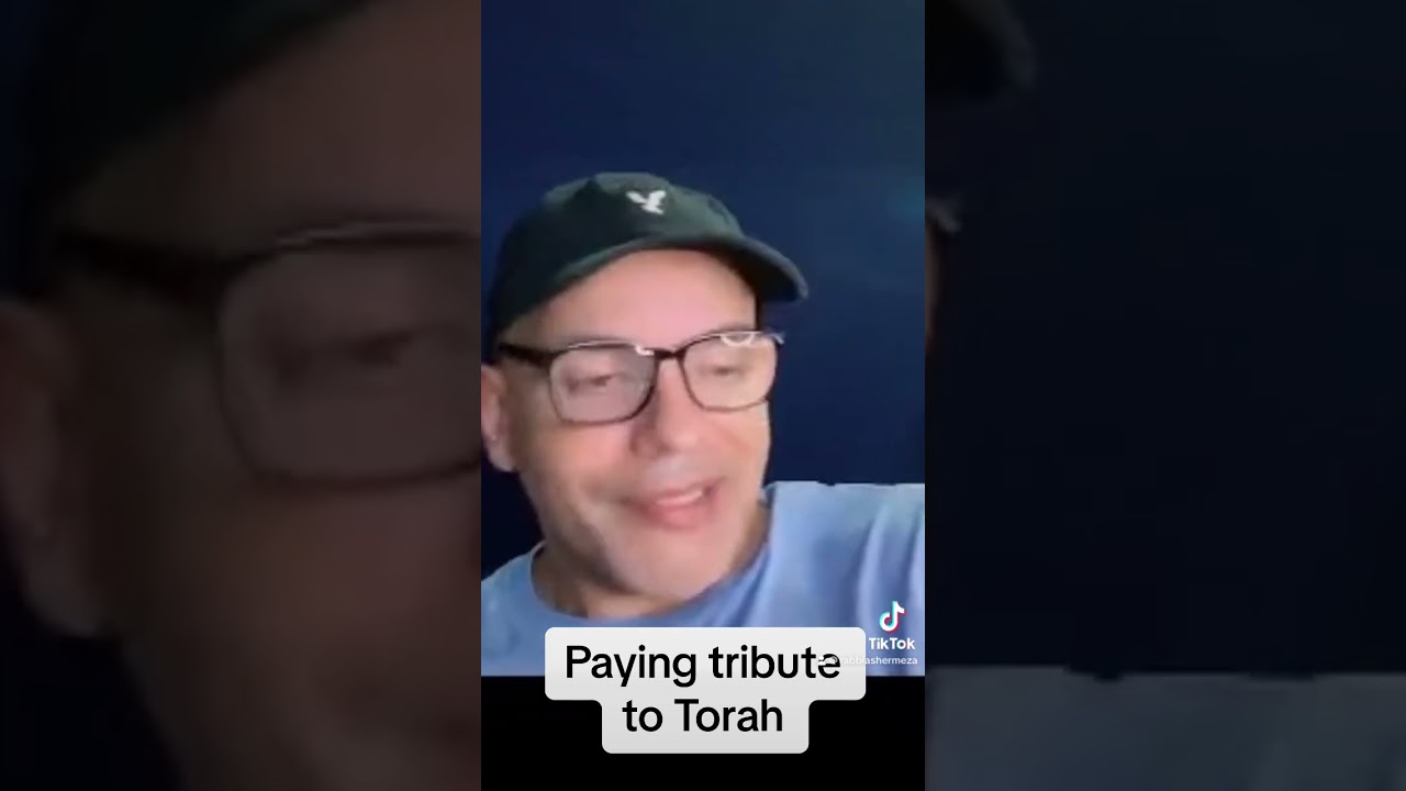 Paying tribute to Torah
