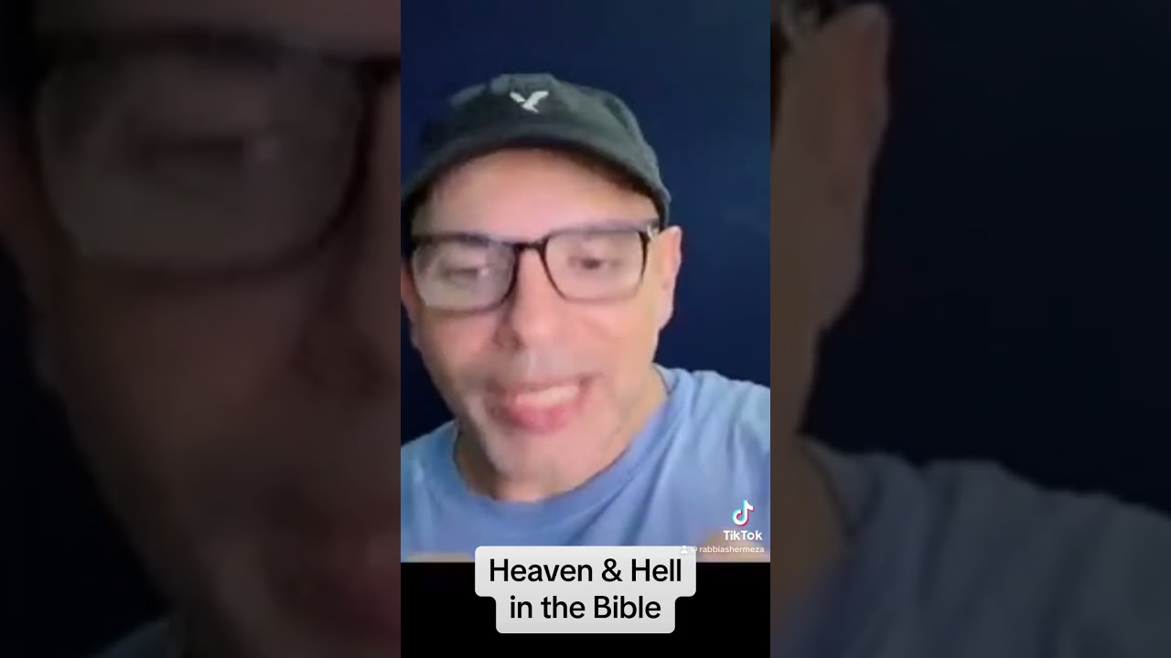 Heaven and Hell in the Bible