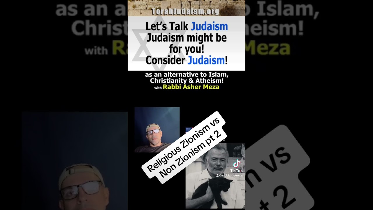 Religious Zionism vs Non Zionism part 2