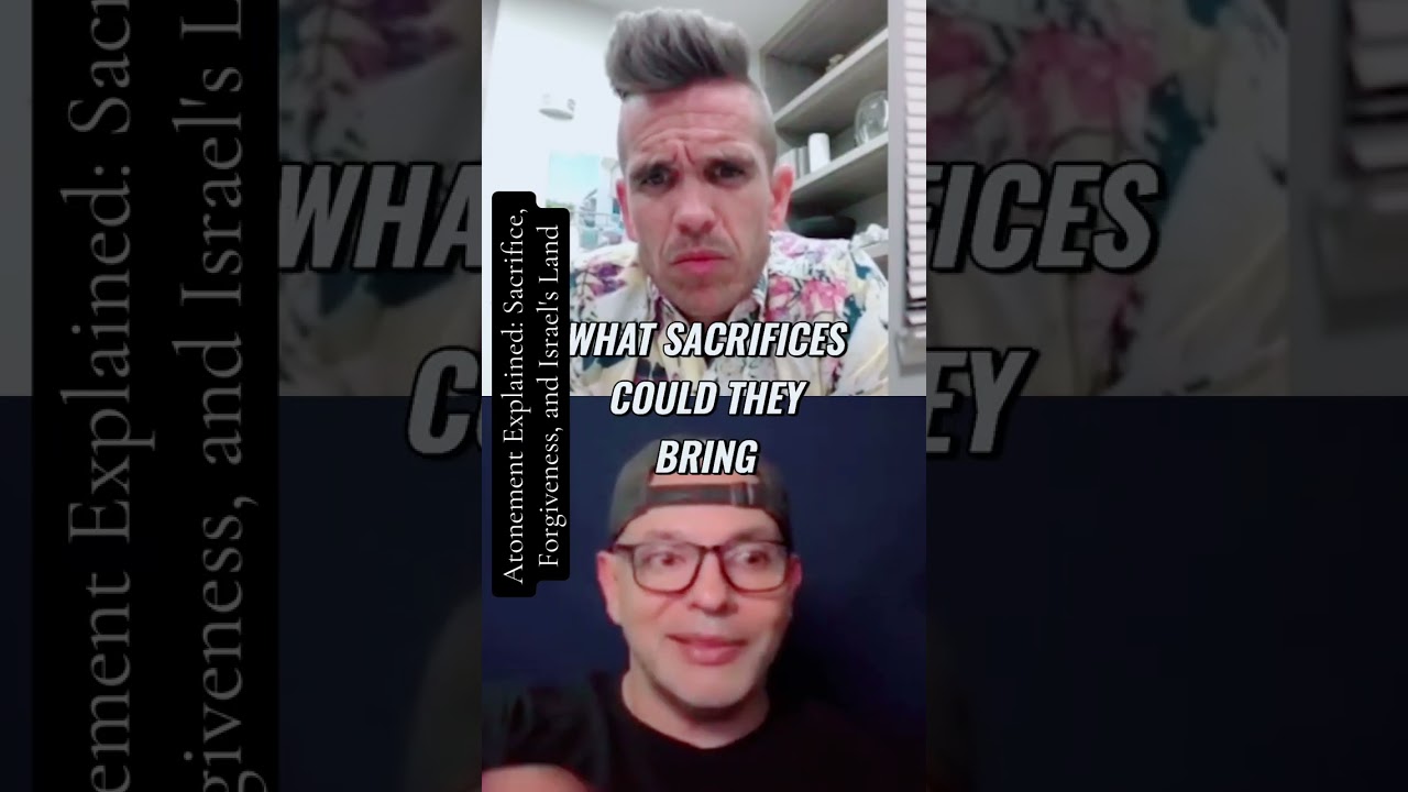 Atonement Explained: Sacrifice, Forgiveness, and Israel’s Land Explore the intricate concepts of